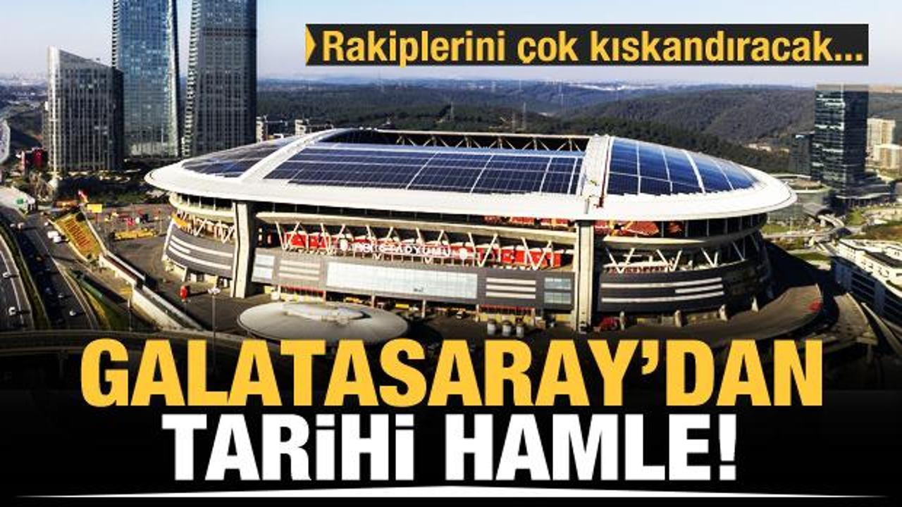 Galatasaray'dan tarihi hamle!