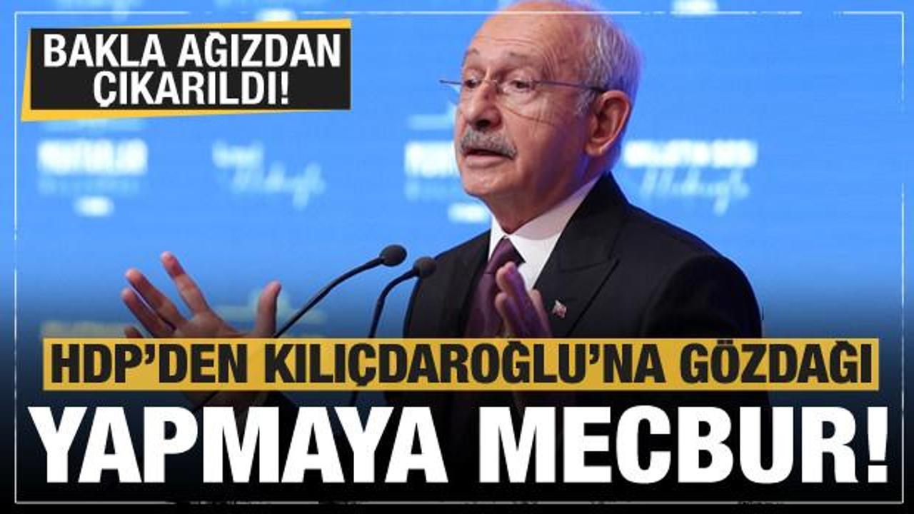HDP'den Kılıçdaroğlu'na gözdağı: Yapmaya mecbur