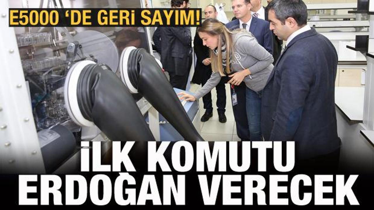 E5000 ilk kez harekete ge&ccedil;iyor! İlk komutu Erdoğan verecek