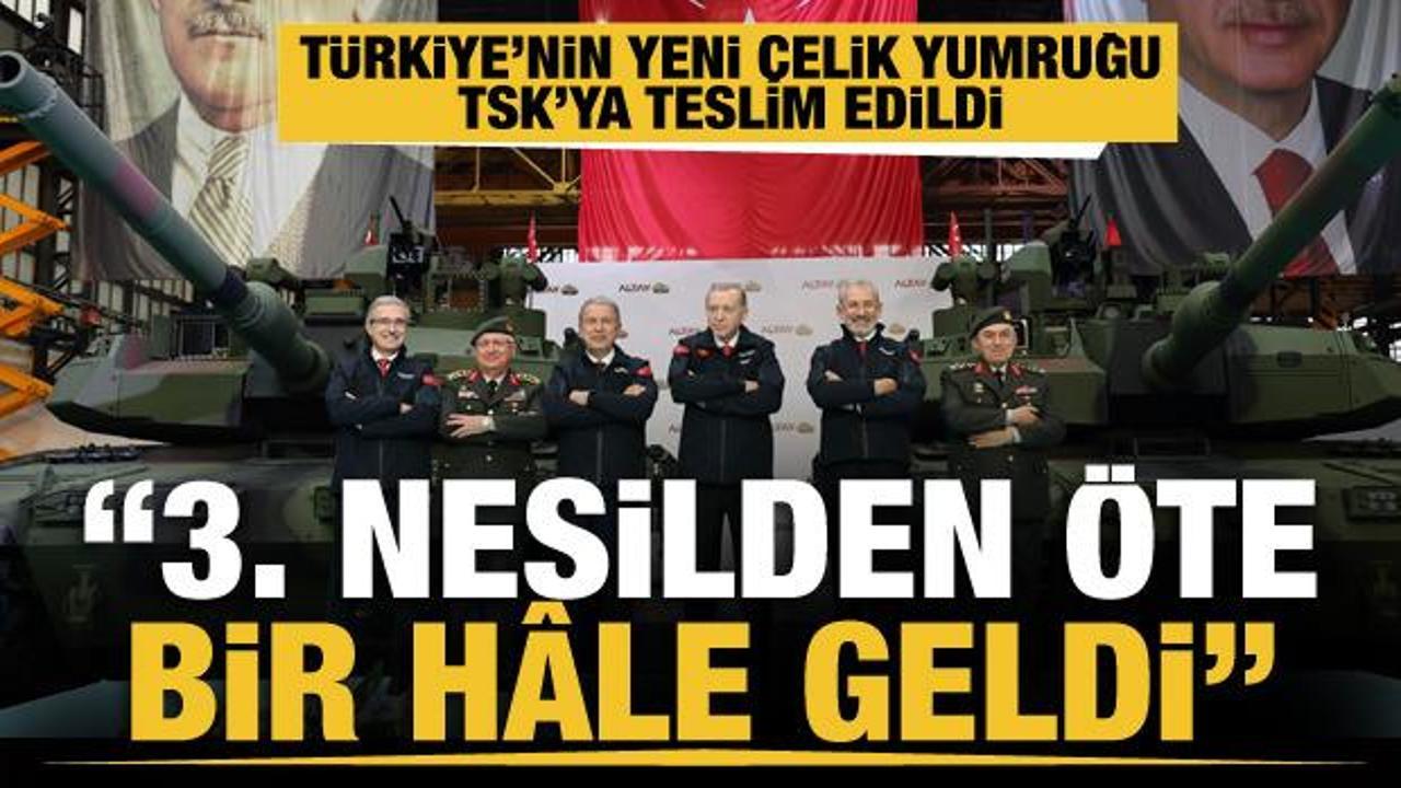 Yeni Altay Tankı test i&ccedil;in TSK'ya teslim edildi. Erdoğan: 3. nesilden &ouml;te bir h&acirc;le geldi