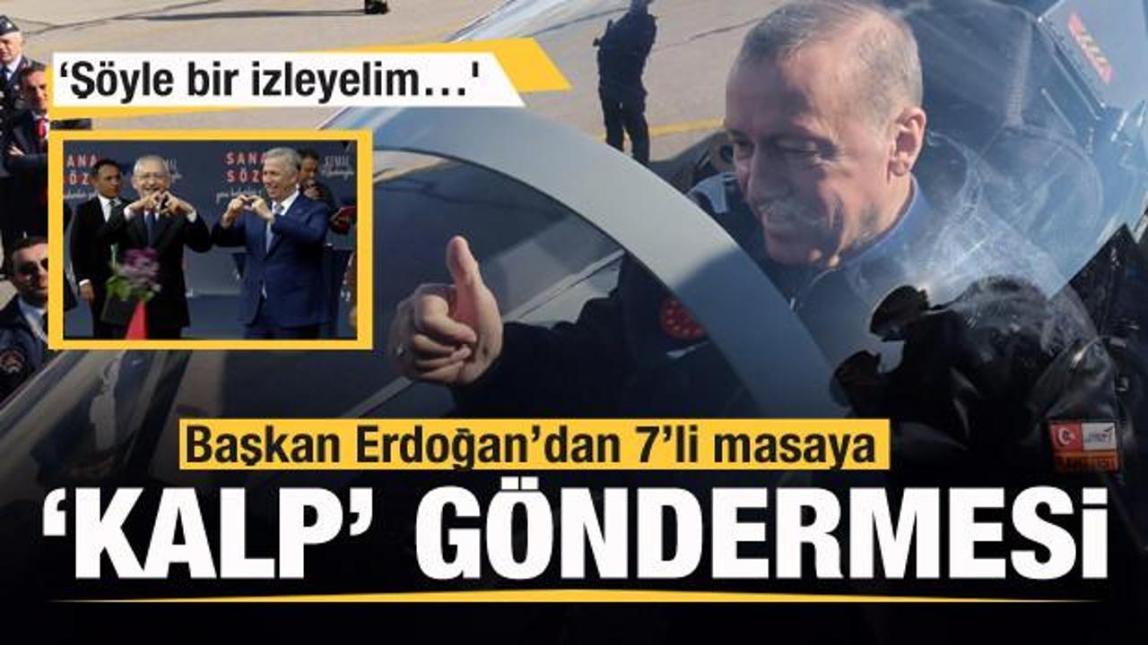 Başkan Erdoğan'dan 6'lı masaya kalp g&ouml;ndermesi! Sosyal medyada g&uuml;ndem oldu