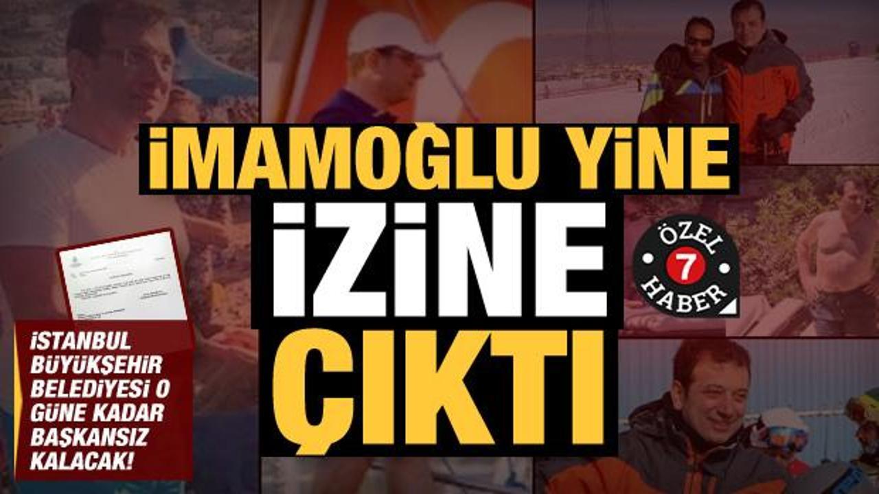 İmamoğlu izinde… İstanbul 14 gün daha başkansız