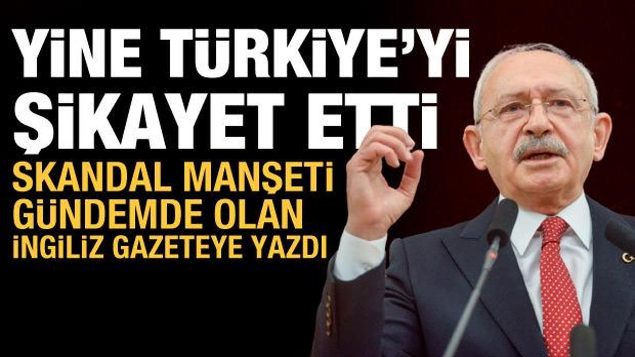 Kılı&ccedil;daroğlu, The Economist'e T&uuml;rkiye'yi şikayet etti