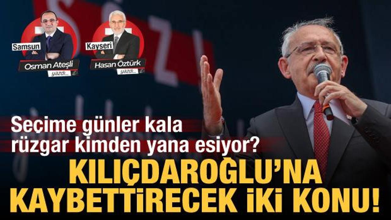 Se&ccedil;ime g&uuml;nler kala r&uuml;zgar kimden yana esiyor? Kılı&ccedil;daroğlu&rsquo;na kaybettirecek iki konu!