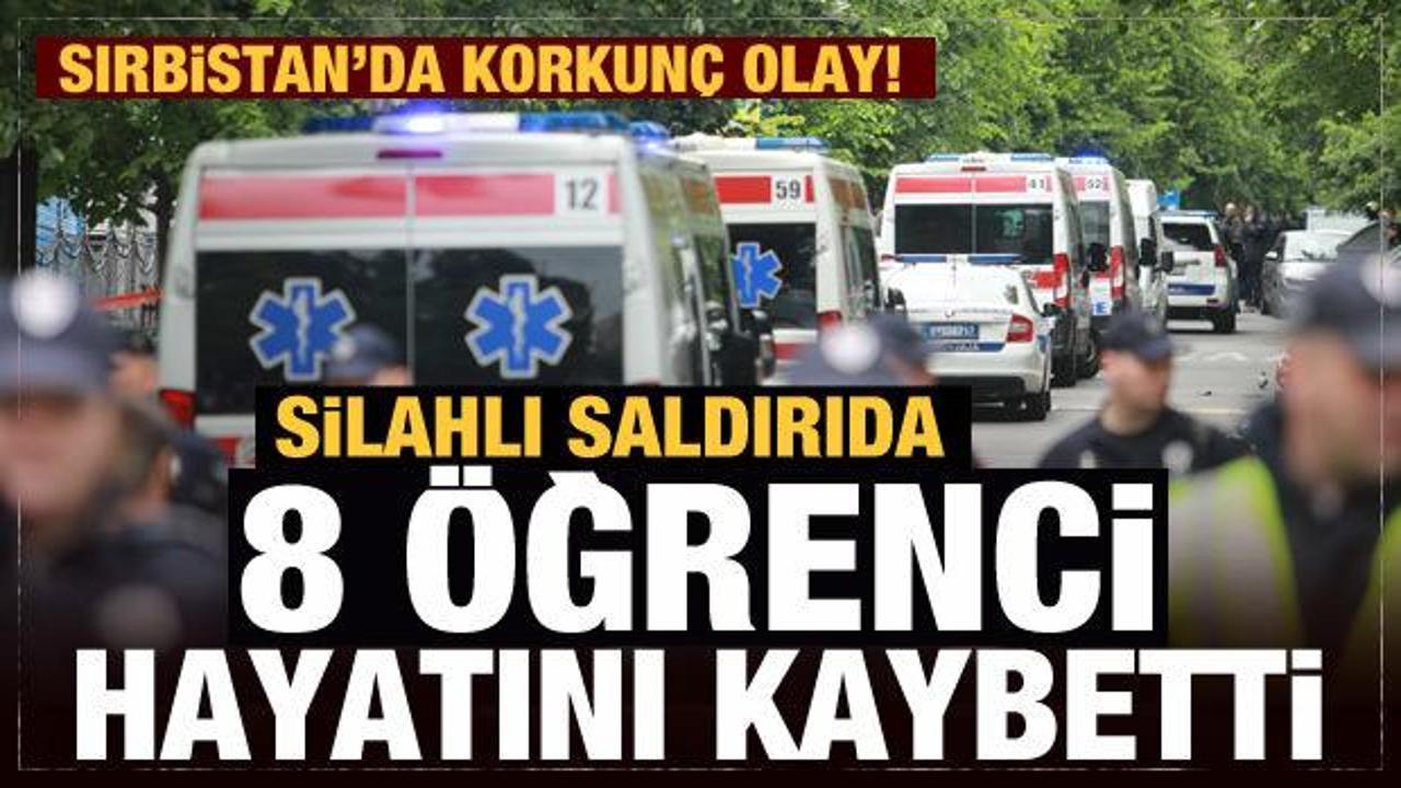 Son Dakika... Sırbistan'da okula saldırı: 8'i öğrenci 9 ölü!