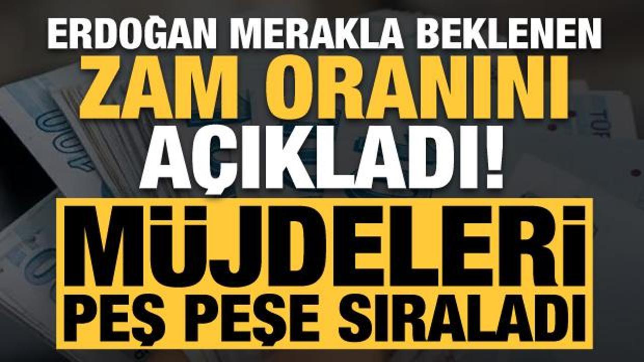 Son dakika: Erdoğan kamu iş&ccedil;isinin zam oranını a&ccedil;ıkladı! M&uuml;jdeleri peş peşe sıraladı...