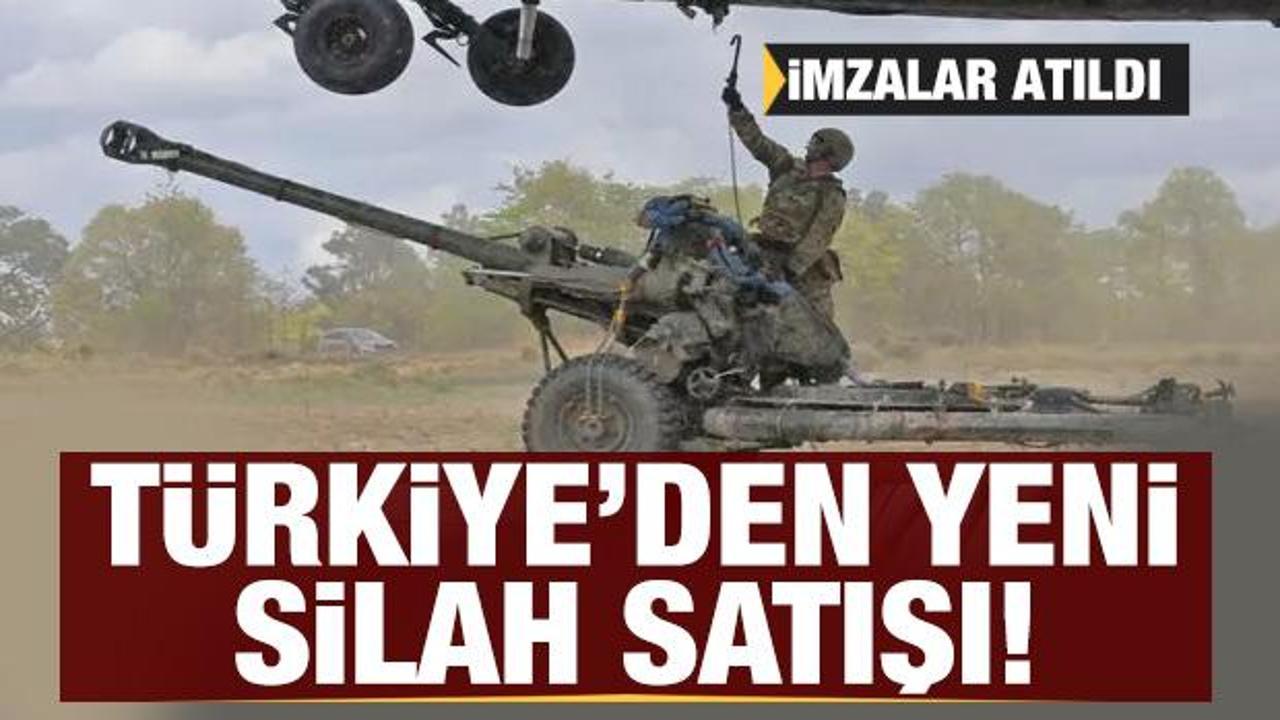 T&uuml;rkiye'den yeni silah satışı: İmzalar atıldı