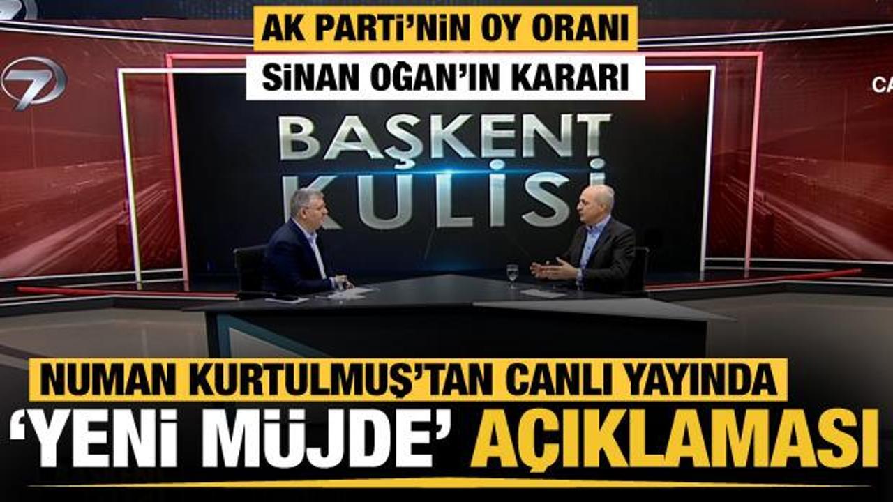 Numan Kurtulmuş'tan canlı yayında "yeni m&uuml;jde" mesajı