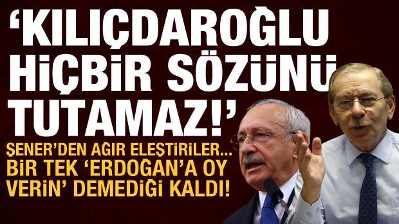 Abdüllatif Şener'den Kılıçdaroğlu'na: HDP seçmenini ürkütüyorsun, bu söylem kaybettirir