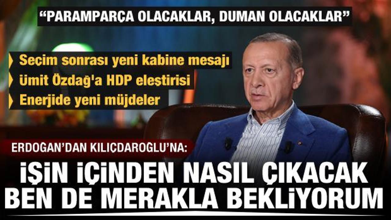 Başkan Erdoğan: Kılıçdaroğlu işin içinden nasıl çıkacak merak ediyorum?