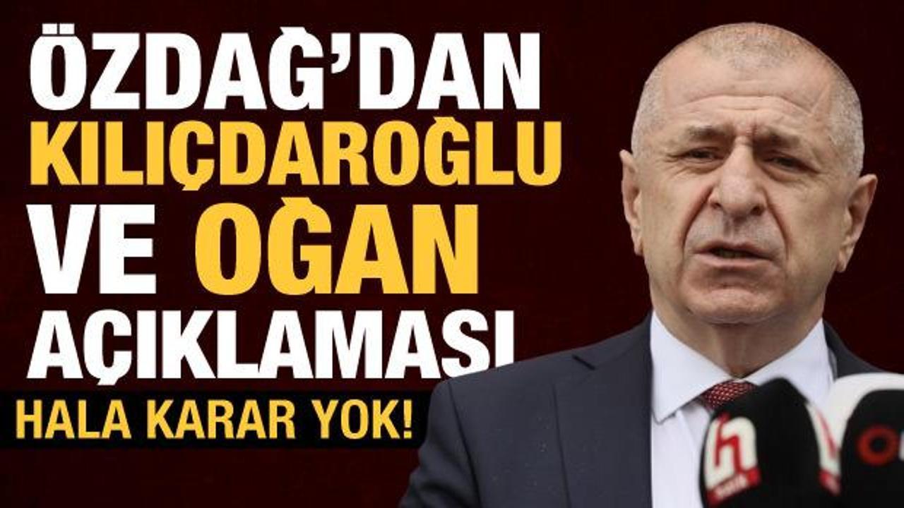 Hala karar &ccedil;ıkmadı! &Uuml;mit &Ouml;zdağ'dan 'Kılı&ccedil;daroğlu' ve 'Oğan' a&ccedil;ıklaması!