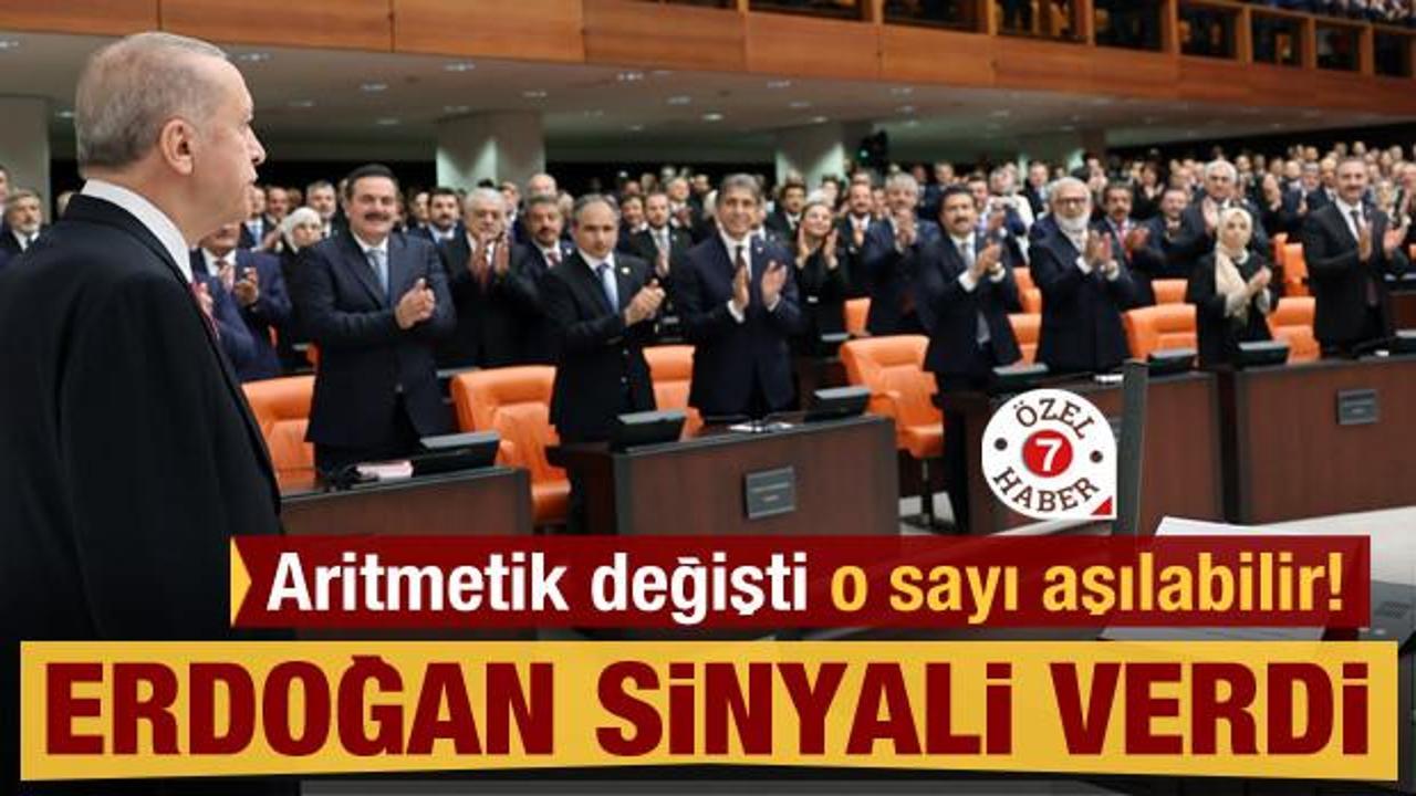 Aritmetik değişti, o sayı aşılabilir! Erdoğan sinyali verdi