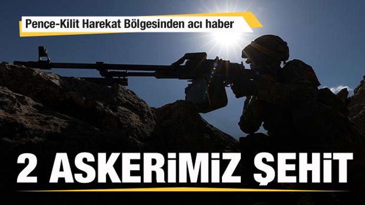 Pen&ccedil;e-Kilit Harekat B&ouml;lgesinden acı haber