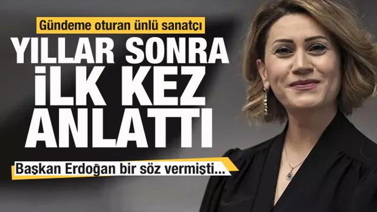 Sanat&ccedil;ı Azerin yıllar sonra ilk kez anlattı! Başkan Erdoğan bir s&ouml;z vermişti...