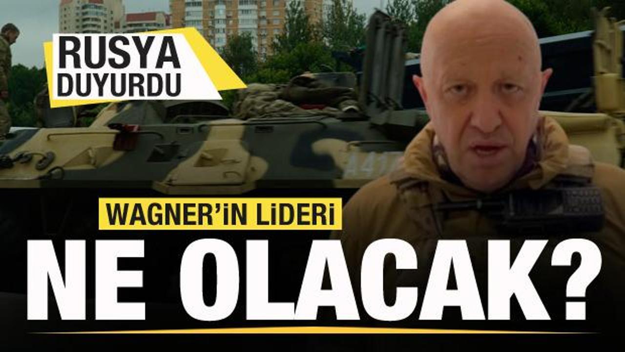 Rusya a&ccedil;ıkladı: Wagner lideri Prigojin ne olacak?