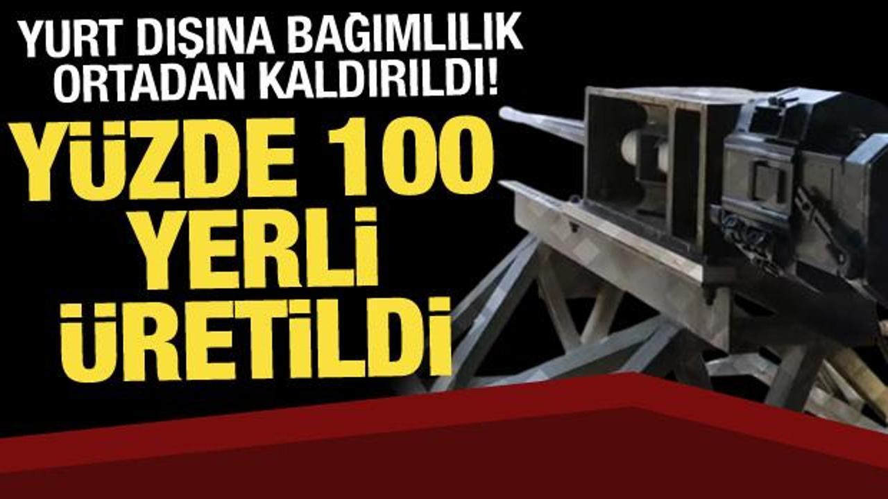 Yurt dışına bağımlılık ortadan kaldırıldı: Y&uuml;zde 100 yerli &uuml;retildi