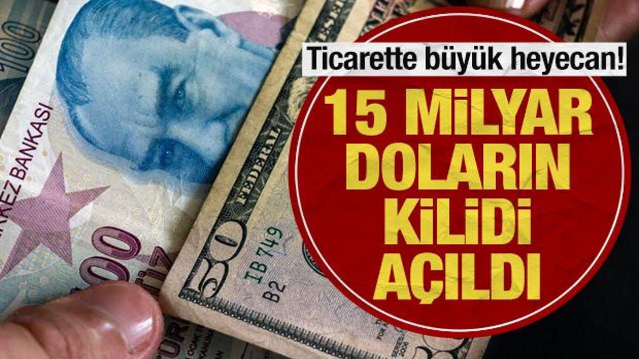B&uuml;y&uuml;k heyecan! 15 milyar dolarlık kilit a&ccedil;ıldı