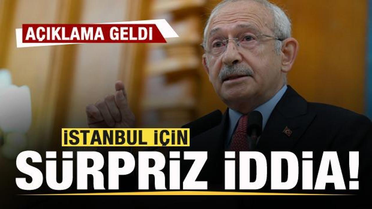 CHP'de İstanbul için gündem olan iddia! Açıklama geldi