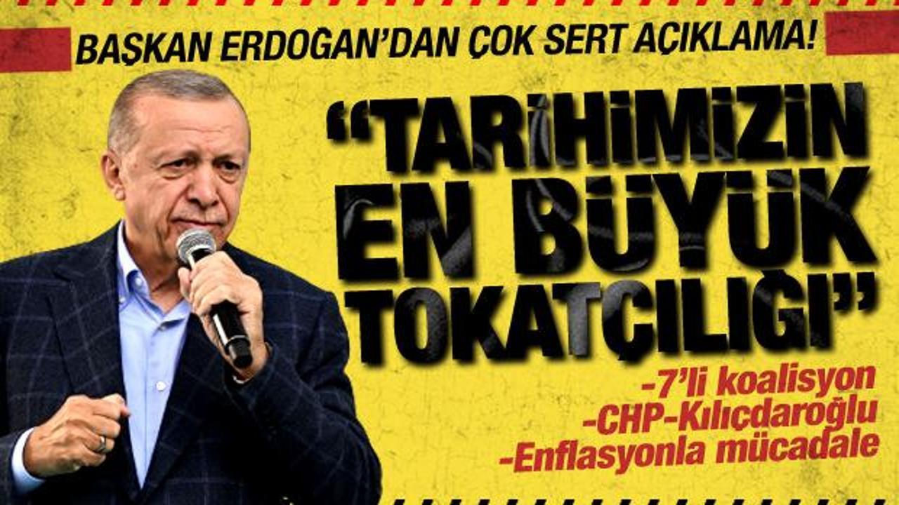 Cumhurbaşkanı Erdoğan'dan Kılı&ccedil;daroğlu'na: Tarihimizin en b&uuml;y&uuml;k tokat&ccedil;ılığı