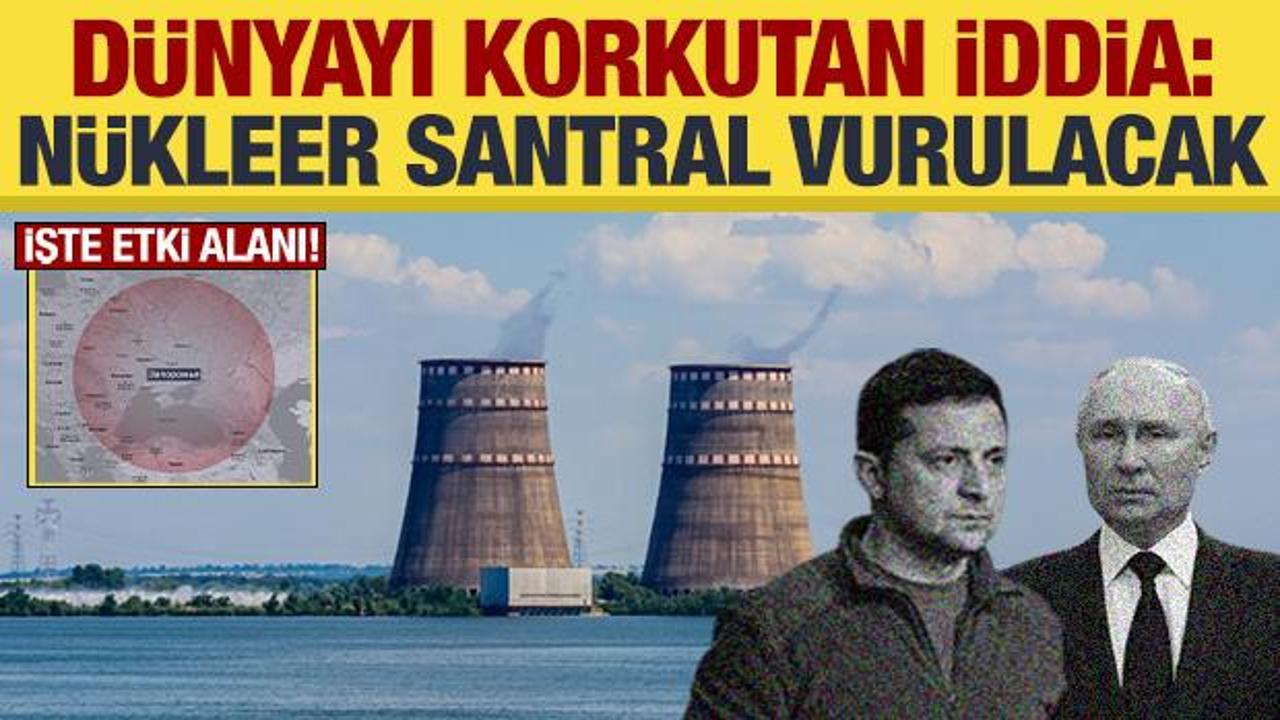 D&uuml;nyayı korkutan iddia: Zaporijya N&uuml;kleer Santrali vurulacak!