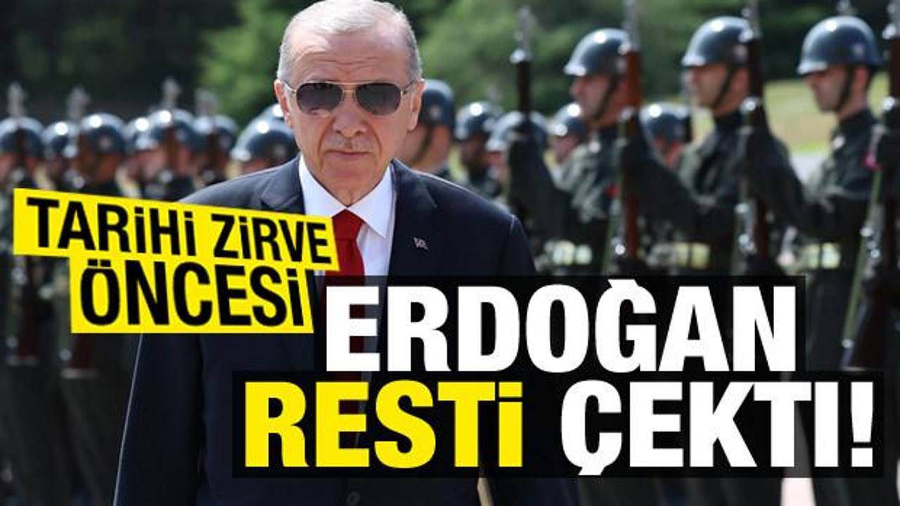 Son dakika: Tarihi zirve öncesi Başkan Erdoğan resti çekti!