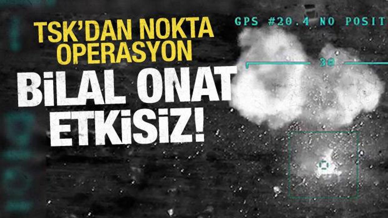 PKK'ya nokta operasyon: Bilal Onat etkisiz hale getirildi