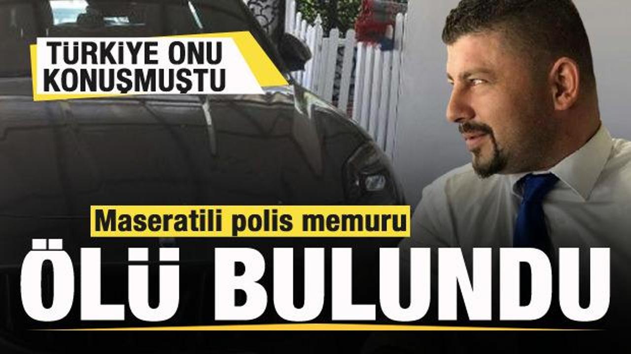 T&uuml;rkiye'de g&uuml;ndem olmuştu! Maseratili polis memuru &ouml;l&uuml; bulundu