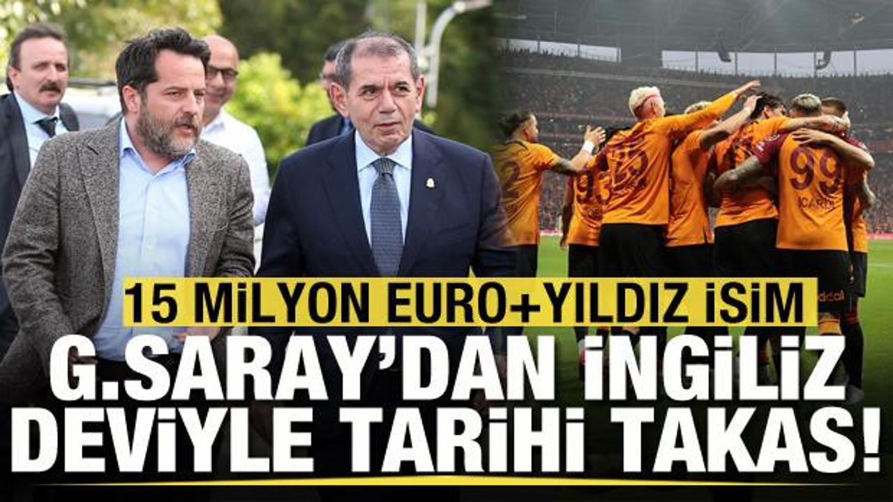Galatasaray'dan İngiliz deviyle tarihi takas! 15 milyon euro+oyuncu