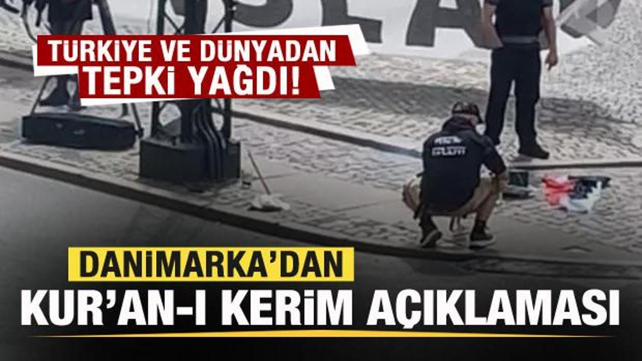 Türkiye ve dünyadan tepki yağdı! Danimarka'dan Kur'an-ı Kerim açıklaması