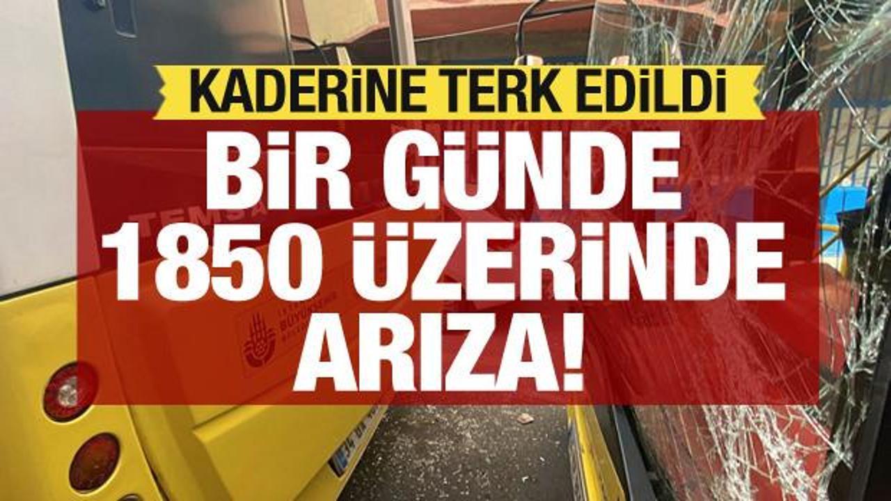 Bir günde 1850'nin üzerinde İETT otobüsü arızalandı