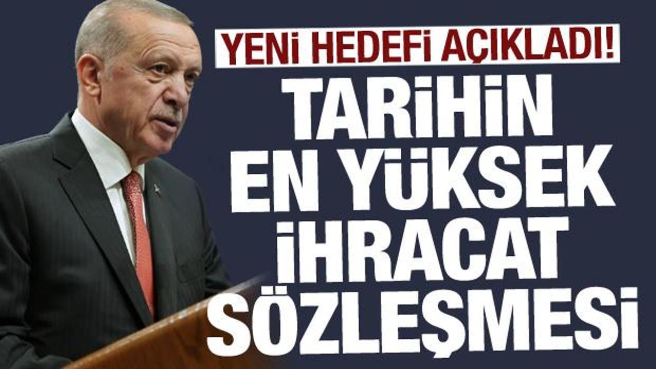 Erdoğan: Tarihimizin en y&uuml;ksek ihracat s&ouml;zleşmesine imza attık