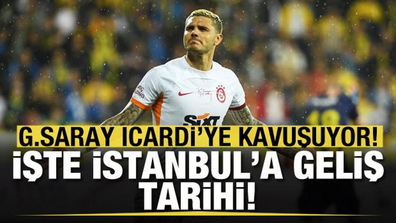 Galatasaray, Icardi'ye kavuşuyor! İşte İstanbul'a geliş tarihi