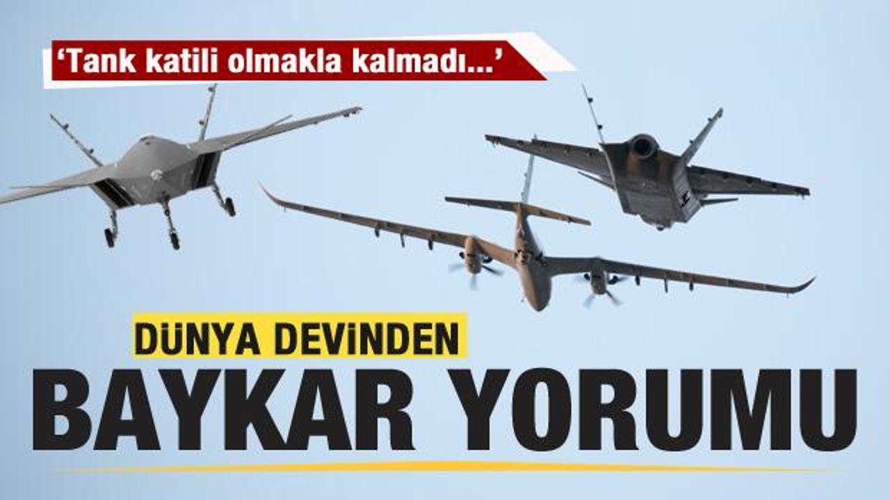 D&uuml;nya devinden Baykar analizi: Tank katili olmakla kalmadı