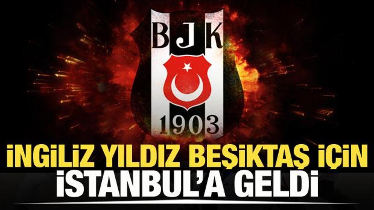 Oxlade-Chamberlain, Beşiktaş İ&ccedil;in İstanbul'da!