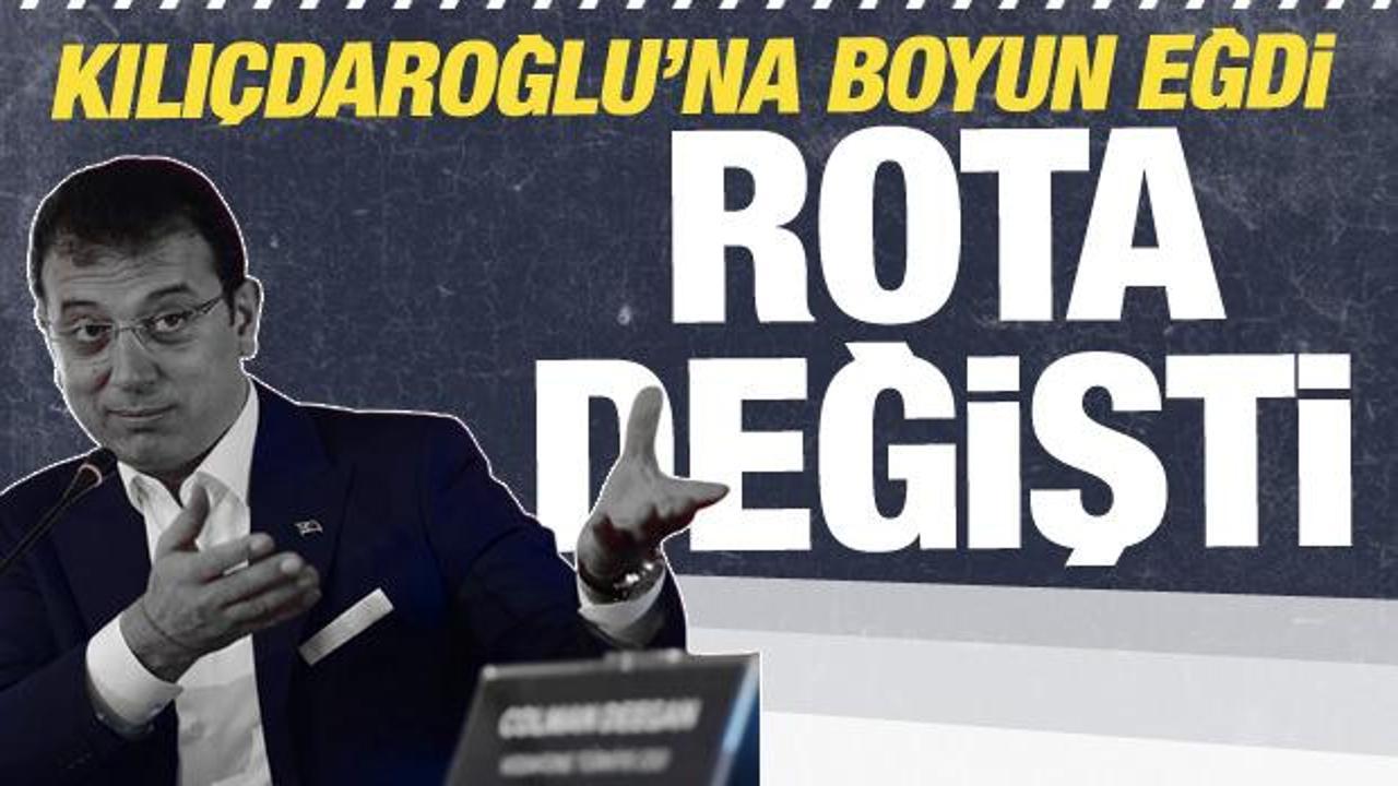 Kılı&ccedil;daroğlu'na boyun eğen İmamoğlu rotayı değiştirdi!