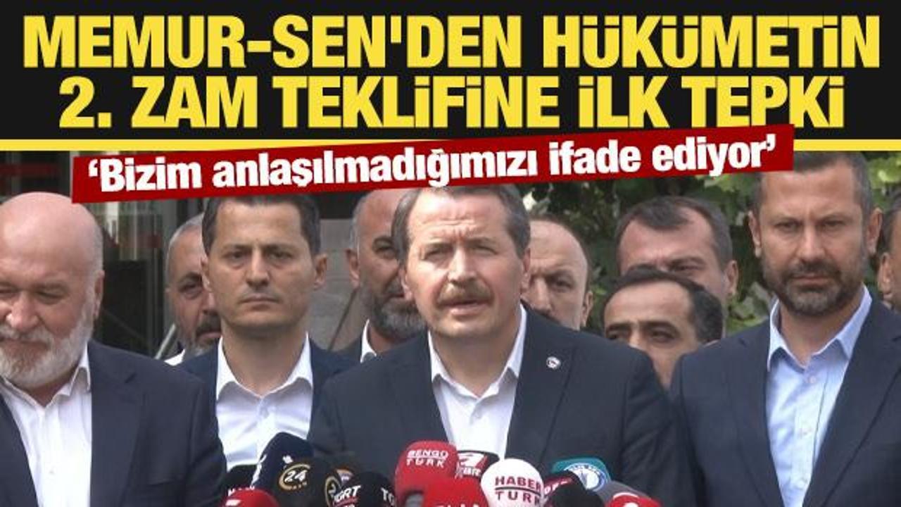 Memur-Sen'den hükümetin 2. zam teklifine ilk tepki