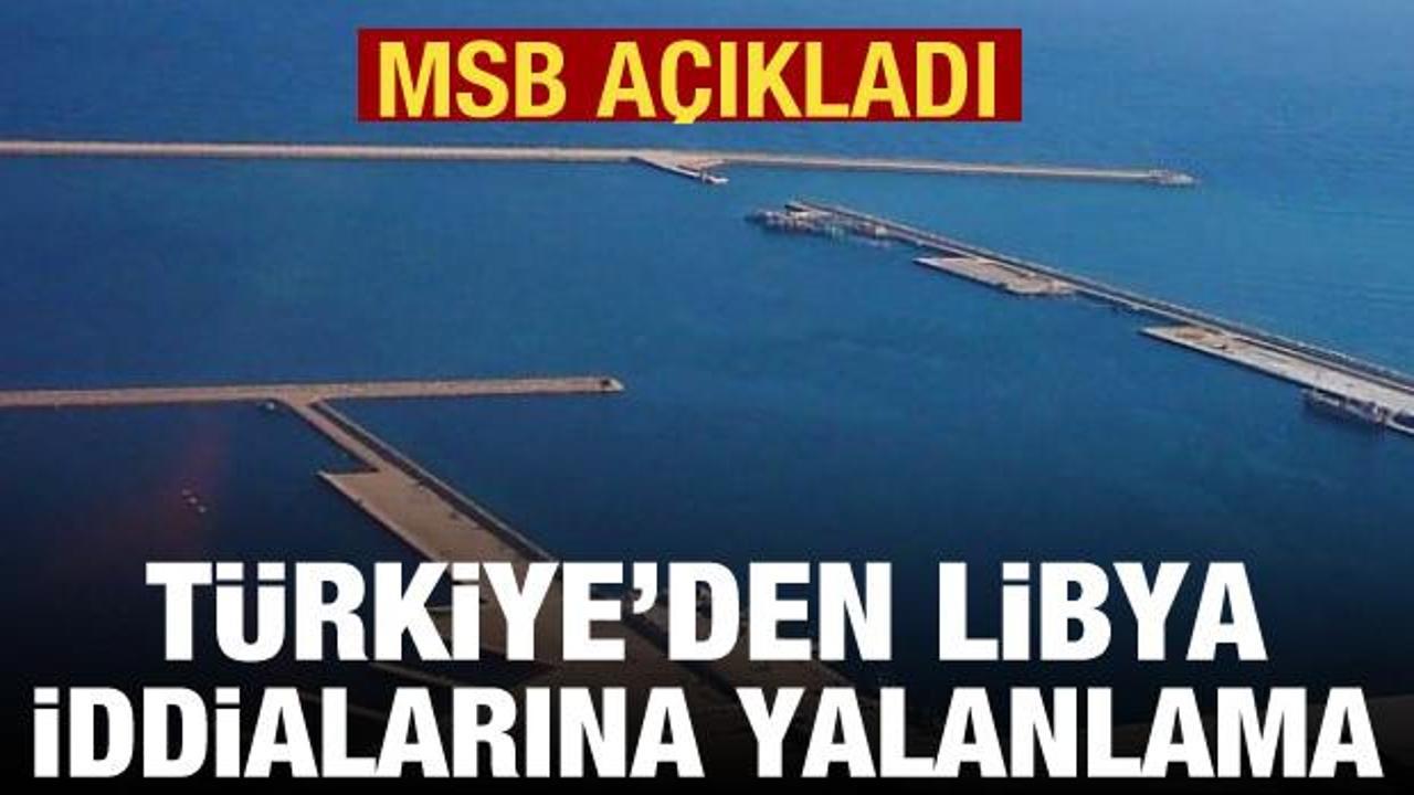 Türkiye'den Libya iddialarına yalanlama