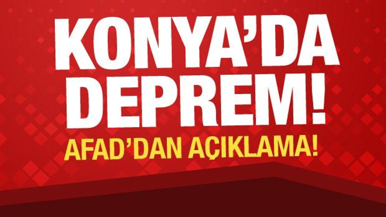 Konya'da deprem meydana geldi