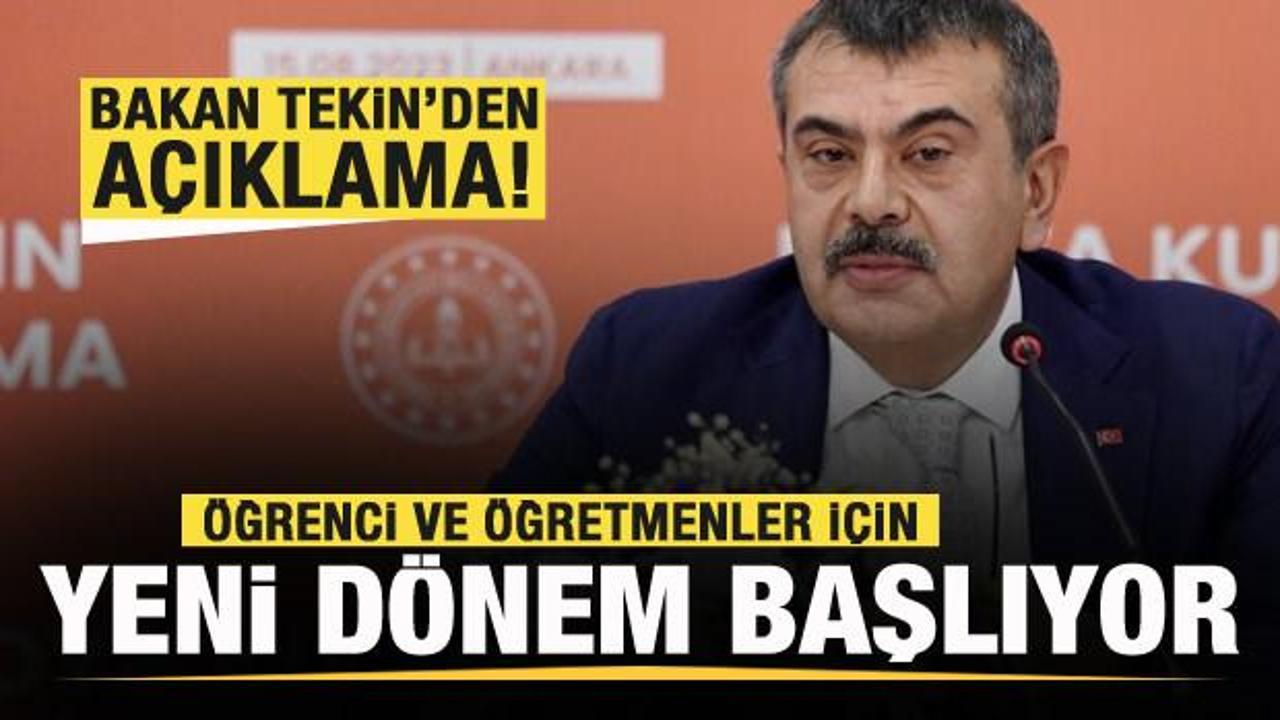 &Ouml;ğrenci ve &ouml;ğretmenler i&ccedil;in yeni d&ouml;nem!  Bakan Tekin'den a&ccedil;ıklama!