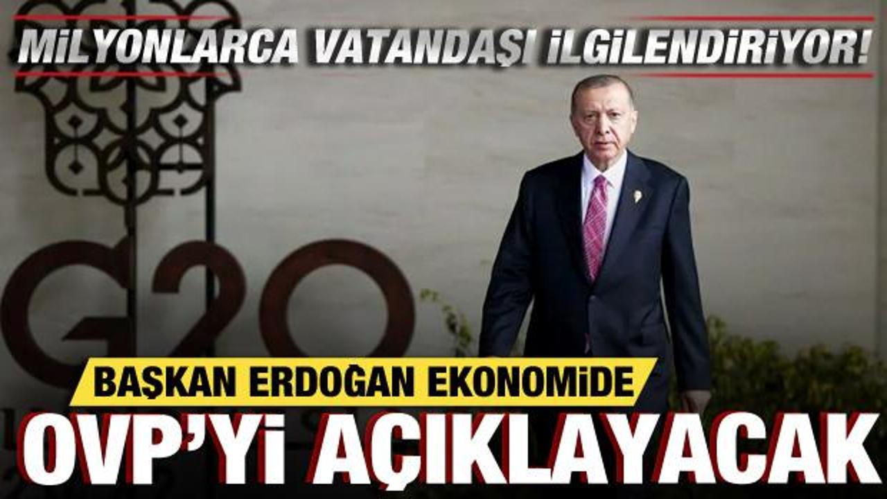 Gözler Külliye'ye çevrildi! Cumhurbaşkanı Erdoğan ekonomide OVP'yi açıklayacak