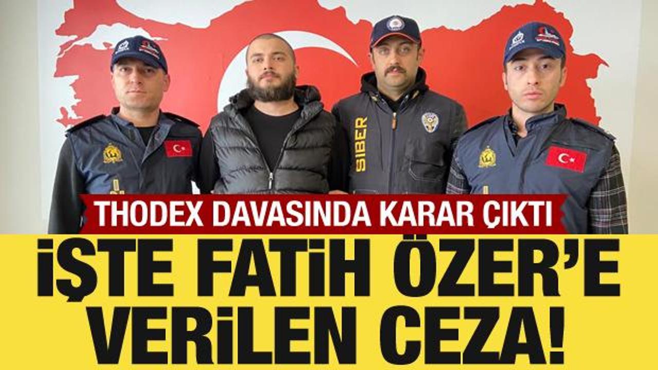 Thodex davasında karar çıktı: Faruk Fatih Özer'e verilen ceza belli oldu