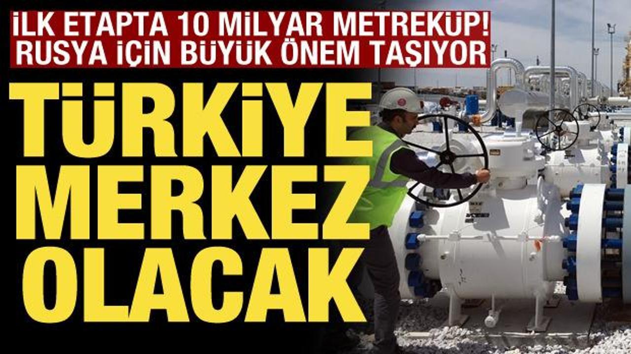 Türkiye’de kurulacak doğal gaz merkezi cazibe üssü olacak