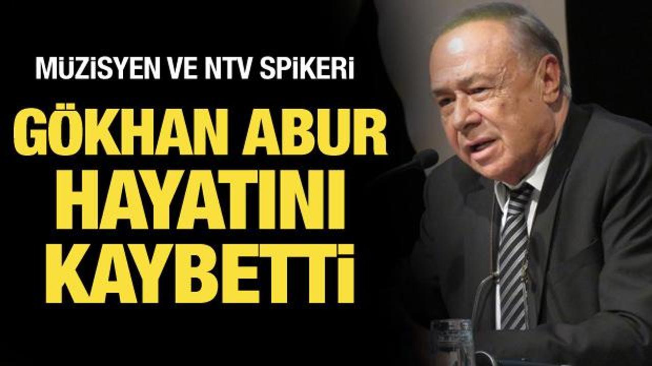 Müzisyen ve NTV spikeri Gökhan Abur hayatını kaybetti