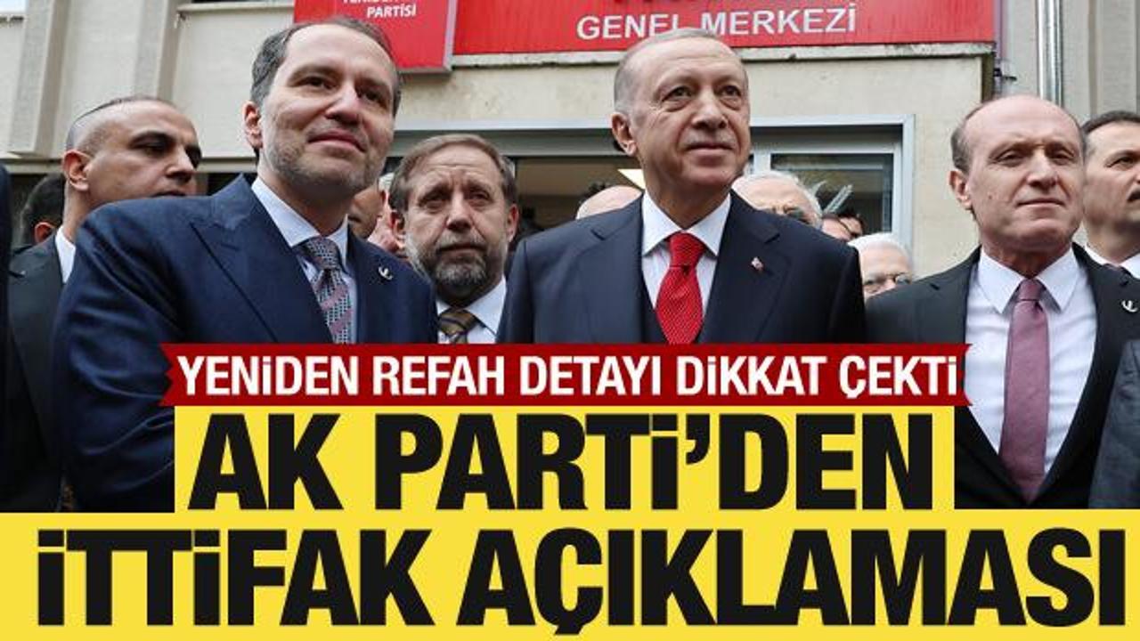 AK Parti'den ittifak açıklaması: Yeniden Refah detayı dikkat çekti