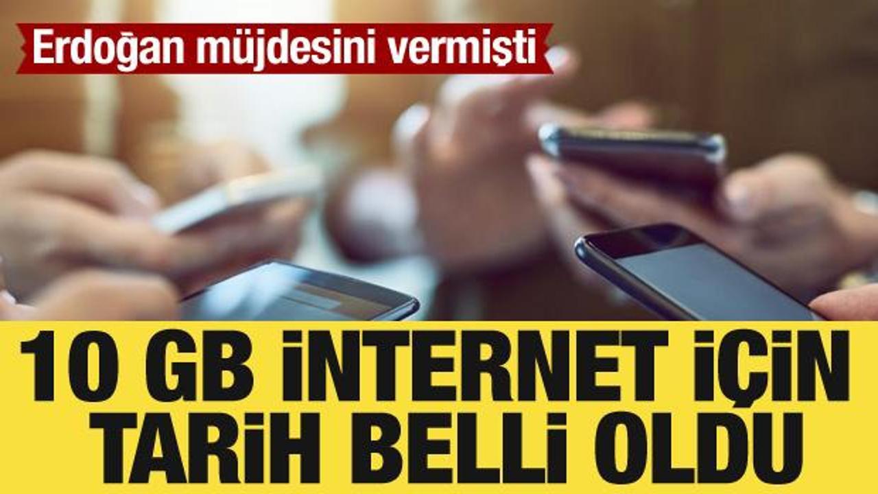 Cumhurbaşkanı Erdoğan müjdesini vermişti: 10 GB internetin başlayacağı tarih belli oldu