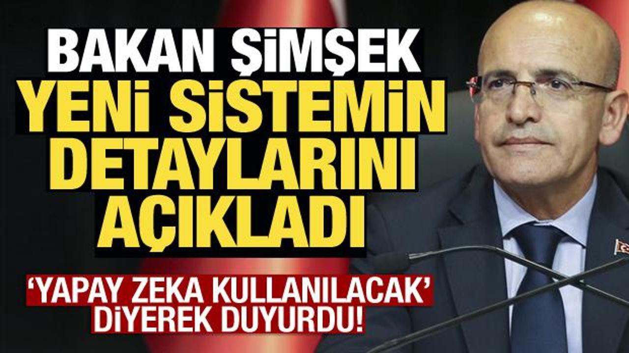 Bakan Şimşek: Dijital Vergi Dairesi devreye alınıyor