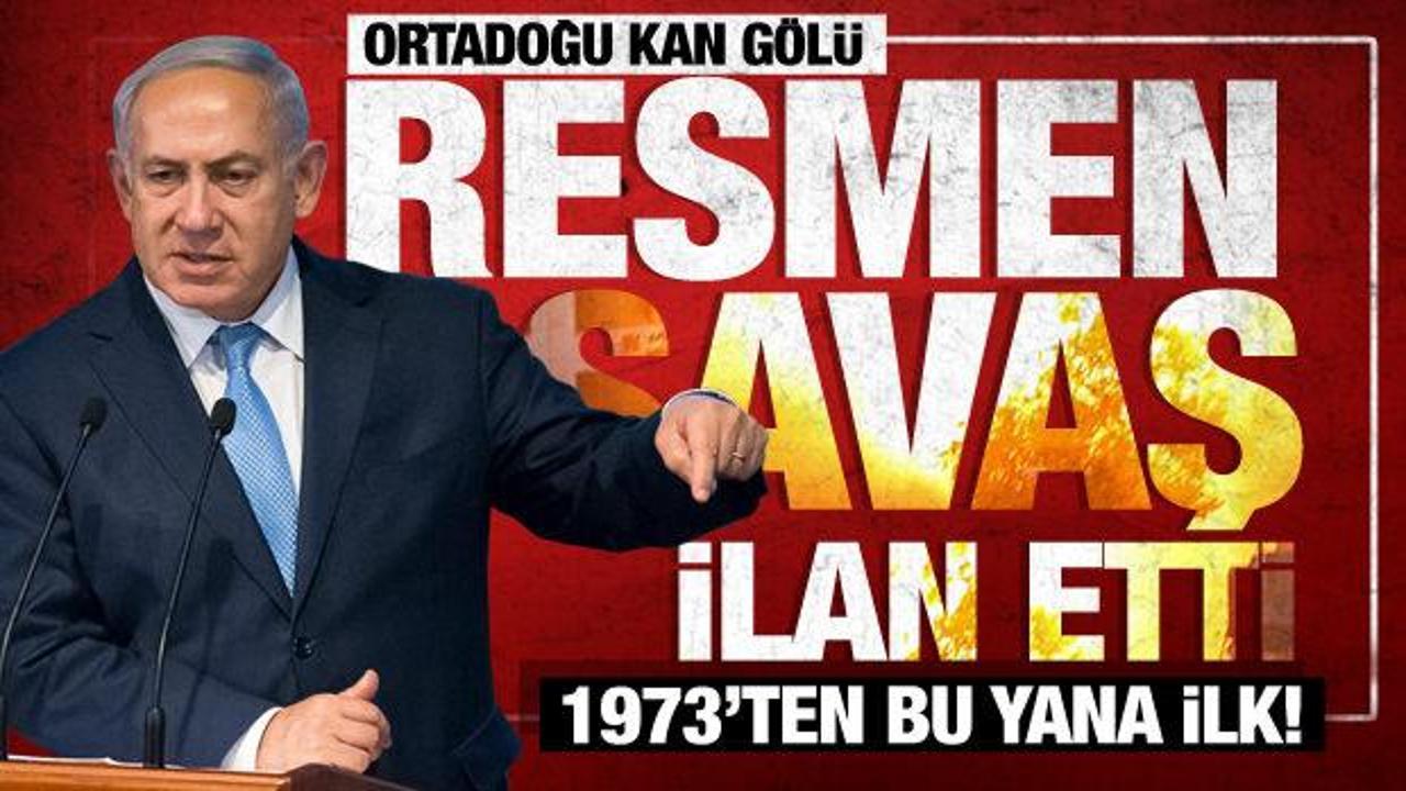 İsrail resmen 'savaş hali' ilan etti