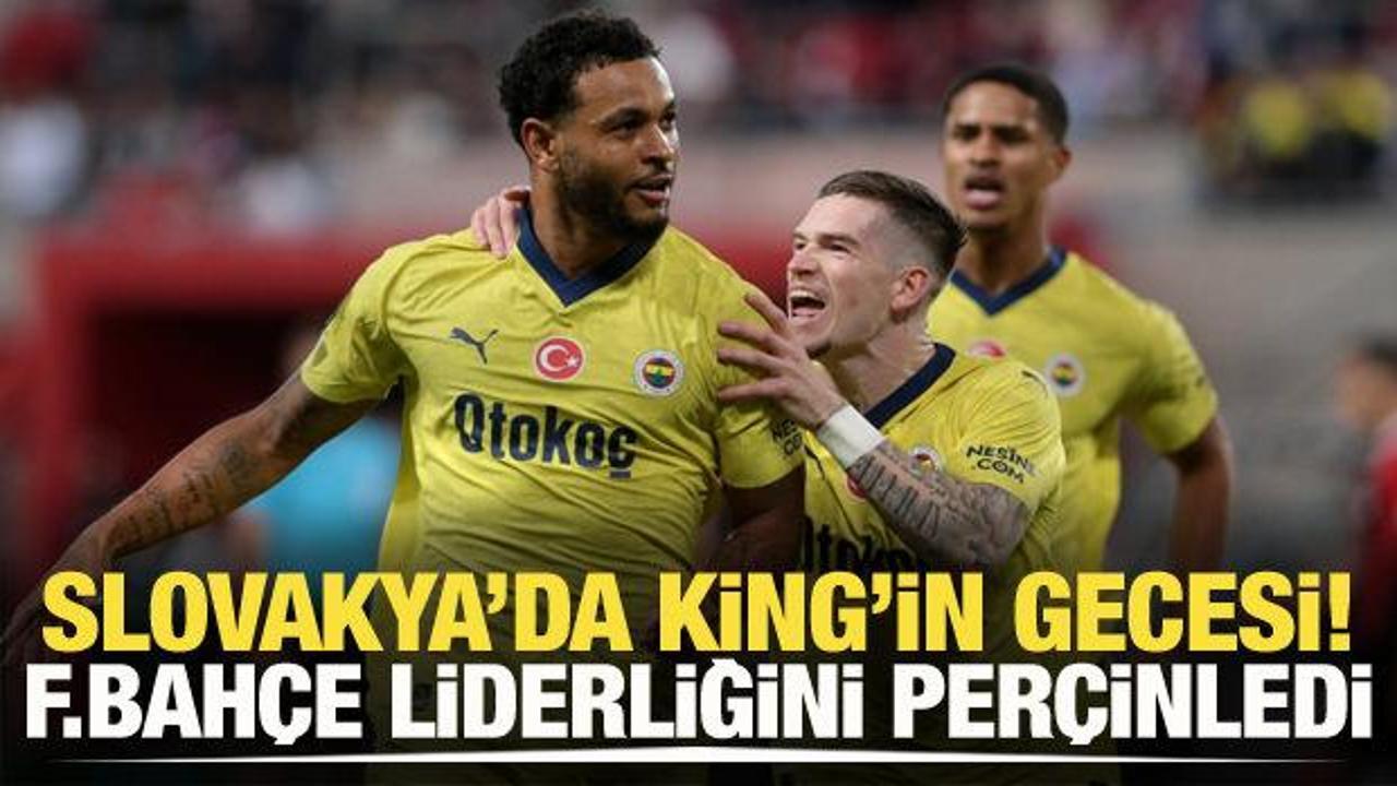 Slovakya'da King'in gecesi! Fenerbahçe liderliğini perçinledi