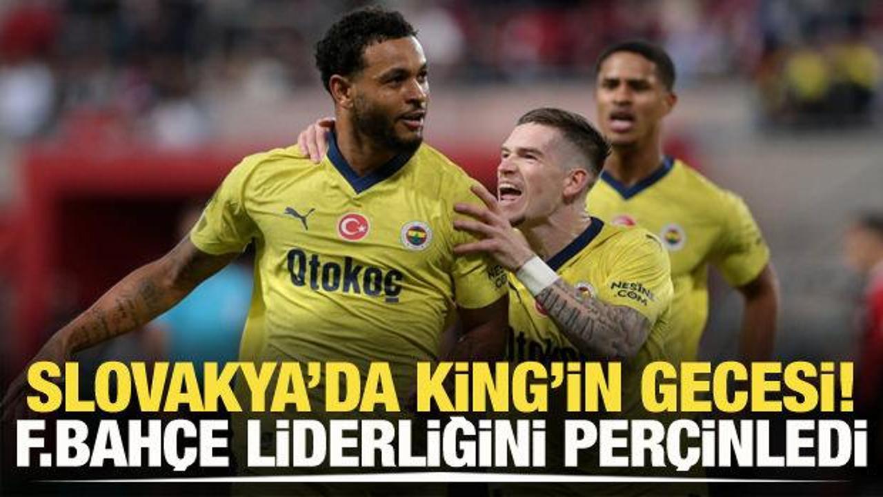 Slovakya'da King'in gecesi! Fenerbah&ccedil;e liderliğini per&ccedil;inledi