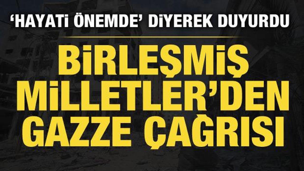 BM Genel Sekreteri Guterres'ten Gazze a&ccedil;ıklaması